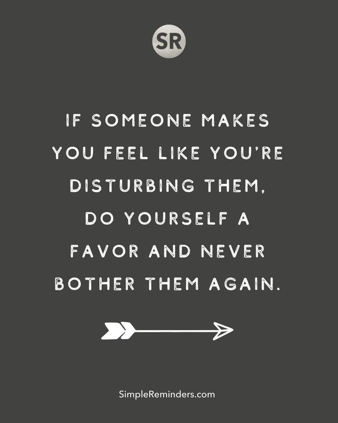 Twitter 上的 Simple Reminders If Someone Makes You Feel Like You Re Disturbing Them Do Yourself A Favor And Never Bother Them Again Gomcgillmedia Jennimcgill Bryantmcgill Simplereminders Quotes Quoteoftheday Life Feelings Emotions Twitter 上的 Simple Reminders If Someone Makes You Feel Like You Re Disturbing Them Do Yourself A Favor And Never Bother Them Again Gomcgillmedia Jennimcgill Bryantmcgill Simplereminders Quotes Quoteoftheday Life Feelings Emotions