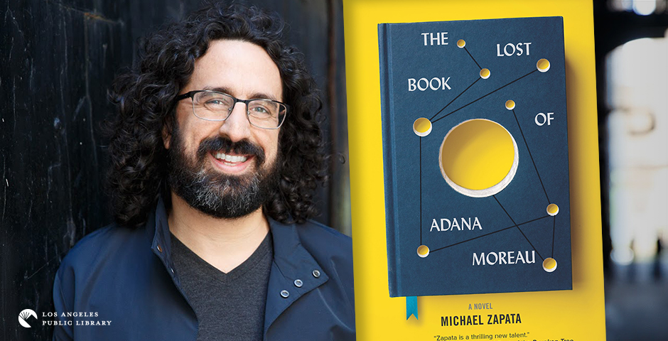headshot of Michael Zapata smiling, and cover of his debut novel "The lost book of Adana Moreau"