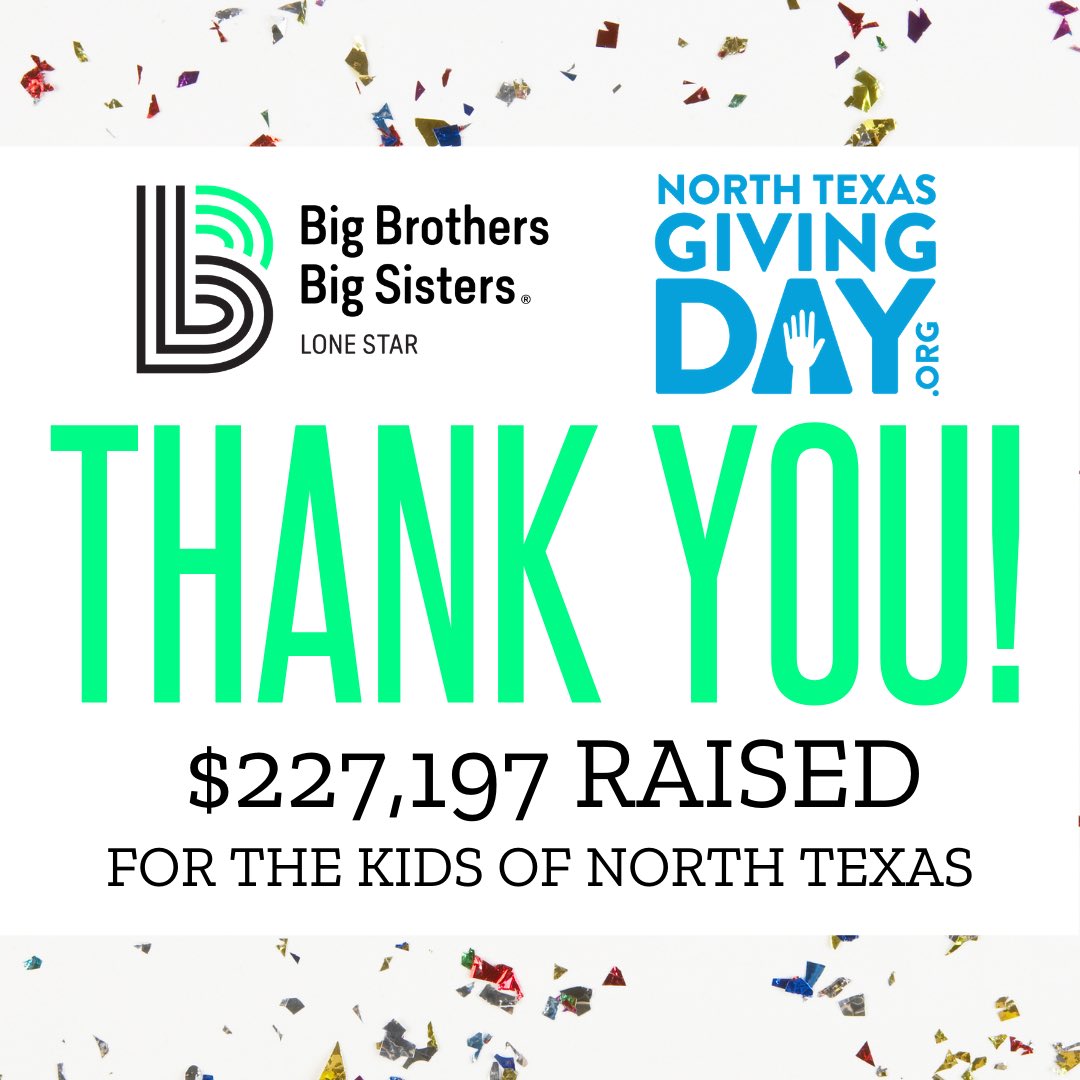 BBBSGREATERDAL's tweet image. Thank you for helping BBBS Lone Star in joining the movement this North Texas Giving Day! Because of supporters like you, 529 donations were made and $227,197 was raised for the children across North Texas, which allows us to fund another 151 matches over the next year. 💚