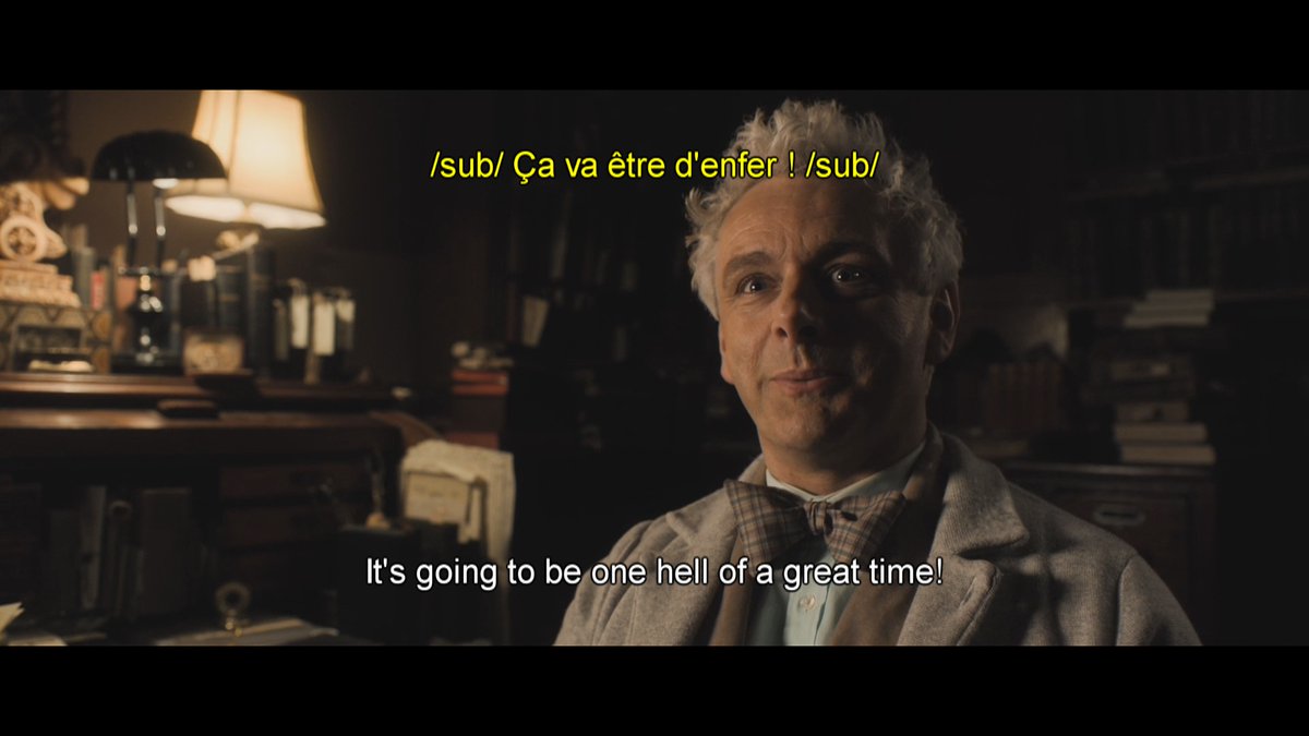 #8 It’s only in the French sub but Aziraphale says “ça va être d’enfer” who could translate roughly to “ it’s going to be one **hell** of a great time” and I love it.