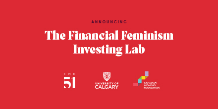 We’re thrilled for an exciting new partnership between The51, <a href="/HaskayneSchool/">Haskayne School of Business</a> <a href="/UCalgary/">U Calgary</a> and the <a href="/cdnwomenfdn/">Canadian Women's Foundation</a> ... Announcing the first ever Financial Feminism Investing Lab!

Read the full story here: the51.com/news/the51-par…