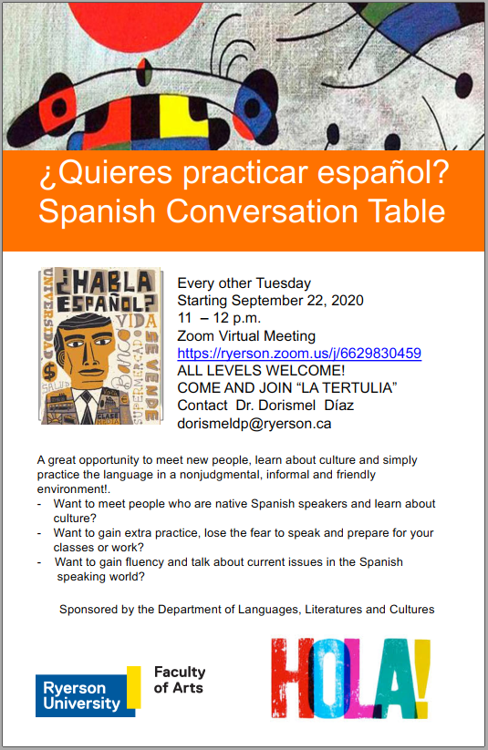 Welcome to the Fall 2020 semester! 
<a href="/LLC_RyersonU/">LLC at Ryerson</a> is happy to announce the return of its  Spanish language table with Dr. Dorismel Díaz! Join him bi-weekly at ryerson.zoom.us/j/6629830459 for a great opportunity to practice your Spanish. All levels welcome. ¡Adelante!