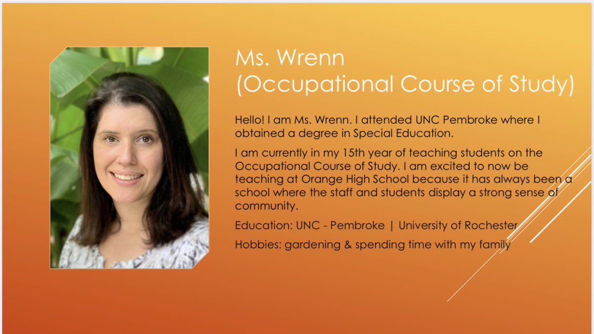 “The mediocre teacher tells. The good teacher explains. The superior teacher demonstrates. The great teacher inspires.” Ms. Wrenn, thank you for joining the ⁦<a href="/OrangeHS_NC/">Orange High School</a>⁩ team and for inspiring our students.  Go Panthers!