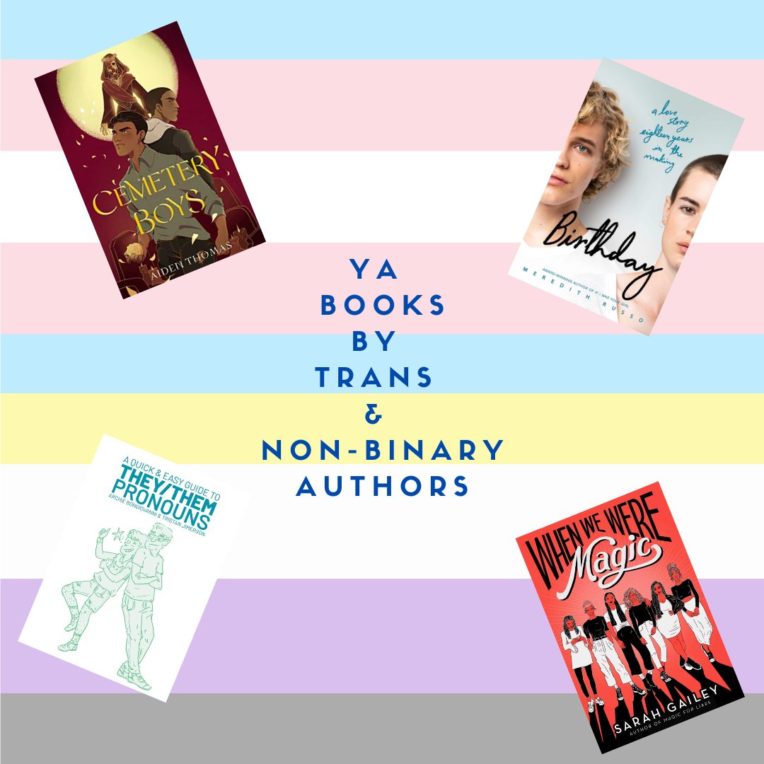 BPLBostonTeens's tweet photo. Looking for some books by authors that affirm transgender and non-binary experiences? Check out these YA books by trans and/or non-binary authors. Everything from fantasy to romance to graphic novels! https://t.co/bubLhWsUp5 https://t.co/rRx8Xb8HD5