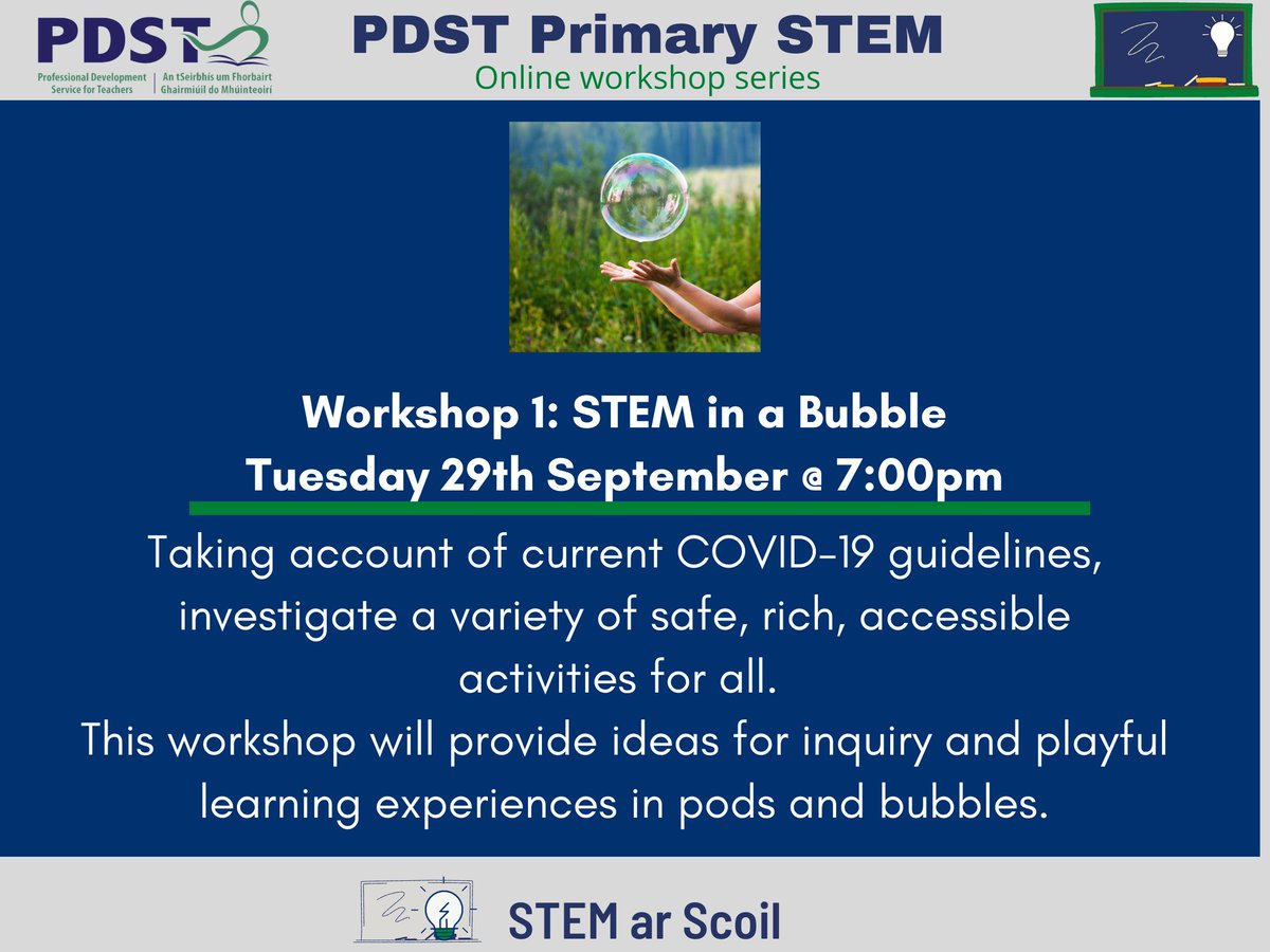 OidePrimarySTEM's tweet photo. Join us on September 29th at 7pm for 'STEM in a Bubble' the first of our 'STEM ar Scoil' online workshop series supporting Science, Maths &amp; STEM engagement in both school and #blendedlearning contexts. Registration is now open at https://t.co/iS0F6nkvS3 #stemarscoil @PDSTie https://t.co/ir1GrdI5k7