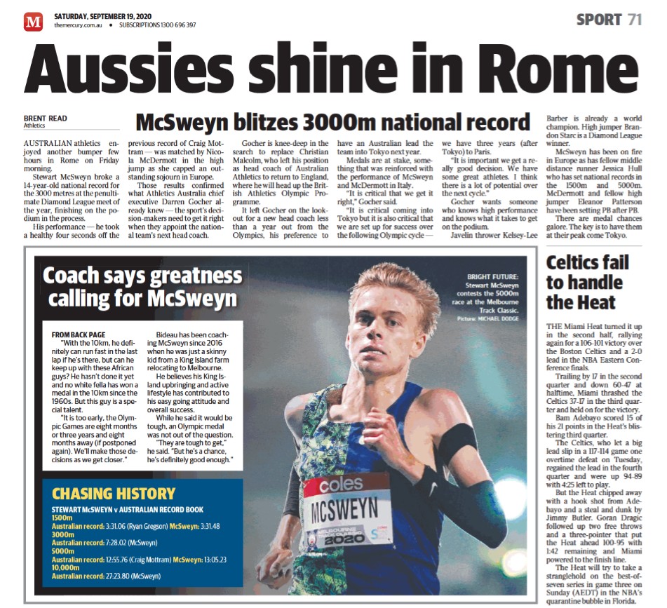 Athletics has been front &amp; centre of the Tasmanian sports news over the last 24 hours, with <a href="/Stewy_mac3/">Stewart McSweyn</a> and his incredible feat in Rome applauded across all local TV, radio, print &amp; social media.