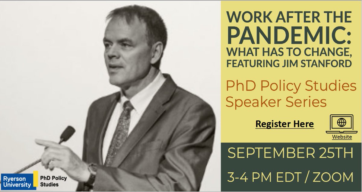 Speaker Series, “Work After the Pandemic: What Has to Change," Friday, September 25, 3-4 PM EDT (12 PM PT), featuring Jim Stanford. To Register for this free event: eventbrite.ca/e/work-after-t…