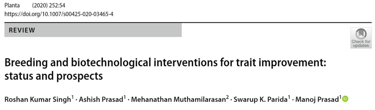 Our review on ‘Breeding and biotechnological interventions for trait improvement: status and prospects’ is now published in ‘Planta’!

Full text: rdcu.be/b7qlp

Congratulations, <a href="/nipgr_roshan/">Roshan Kumar Singh</a> <a href="/ashish_nipgr/">ashish prasad</a> <a href="/MMuthamilarasan/">Mehanathan Muthamilarasan</a> <a href="/manoj_prasad70/">Manoj Prasad</a>