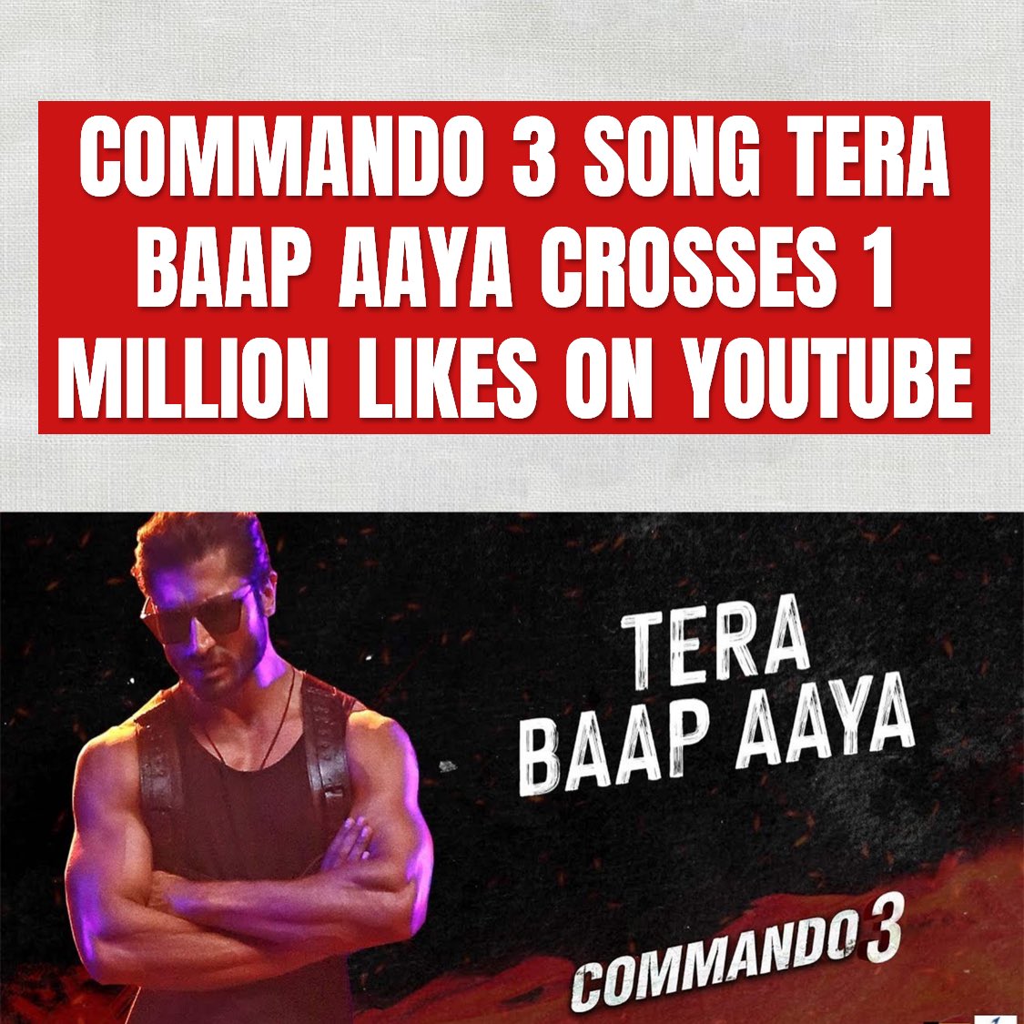 #TeraBaapAaya crosses one million likes on YouTube! Congrats to the whole team! 

#commando3 #vidyutjammwal