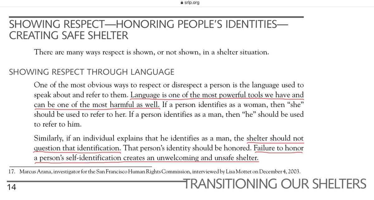 “Language is one of the most powerful tools we have and can be one of the most harmful as well. ... Failure to honor a person’s self-identification creates an unwelcoming and unsafe shelter.” - p. 14