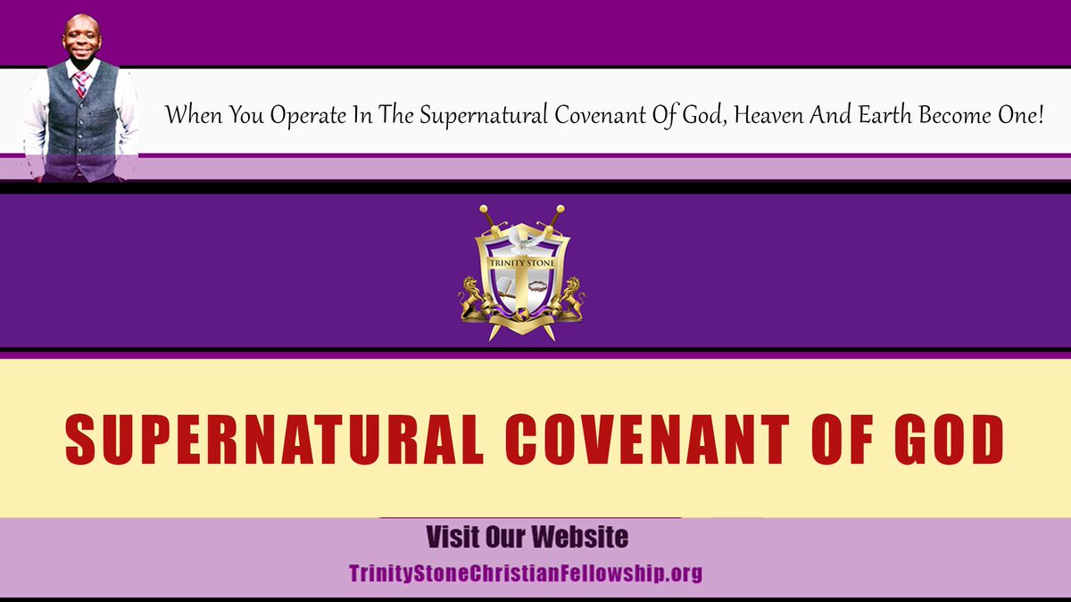 TrinityStoneCFC's tweet image. The Supernatural Covenant Of God:

When you operate in the supernatural covenant of God, Heaven and Earth become one.

For more words of inspiration, go click below:
trinitystonechristianfellowship.org/?pageSec=6&amp;amp;pag…

#SupernatualCovenant  #BeBlessed