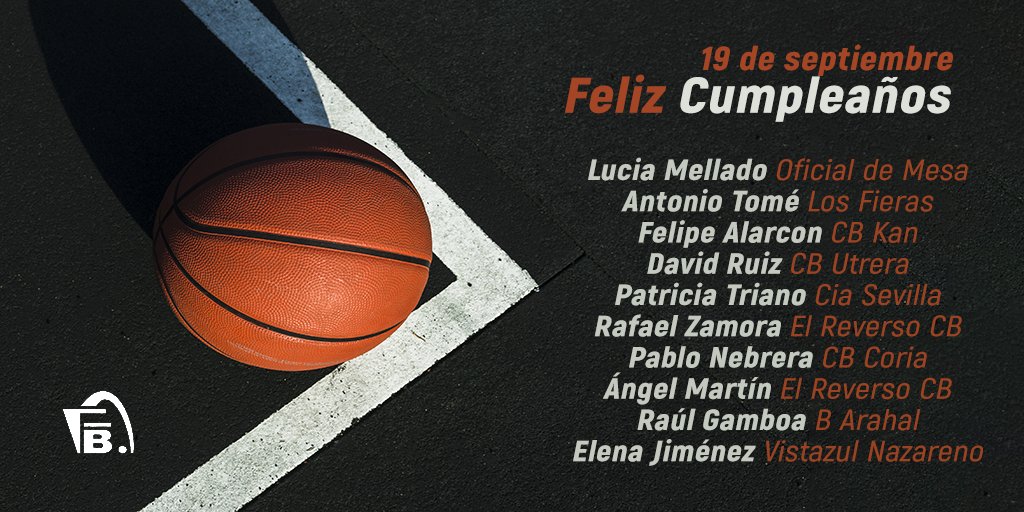 #CumplesFAB
19/09 Felicitamos a:
Lucia Mellado Oficial de Mesa
Antonio Tomé <a href="/CD_LOSFIERAS/">CD LOS FIERAS</a>
Felipe Alarcon CBKan
David Ruiz <a href="/CBUtrera/">Club Baloncesto Utrera</a>
Patricia Triano <a href="/CiadeMariaSev/">C.B. CIA Sevilla</a>
Rafael Zamora-Ángel Martín <a href="/ElReversoCB/">GRUPO OPTIK EL REVERSO C.B</a>
Pablo Nebrera <a href="/BaloncestoCoria/">ClubBaloncestoCoria</a>
Raúl Gamboa B Arahal
Elena Jiménez <a href="/cbnazareno/">Club Basket Nazareno</a>