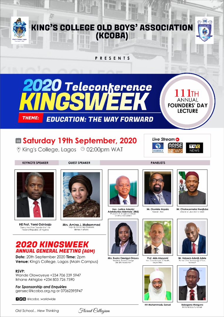 Kingsweek2024's tweet photo. The day is finally upon us !!!

On behalf of the President KCOBA Alhaji Kashim Ibrahim Imam, we cordially invite all King's College Old Boys worldwide to register and attend.

Registration is via https://t.co/1yEzJhmjOm 

#KingsWeek2020 #Floreat #KCOB https://t.co/QM6aO12Fwk