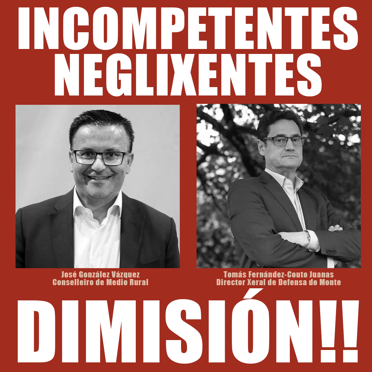 SOMOS UN POBO CON MEMORIA😡 
A choiva non borra a nosa indignación.
Foron e son culpables. Que marchen!

🚫 José González Vázquez, Conselleiro de Medio Rural
🚫 Tomás Fernández-Couto Juanas, Director Xeral de Defensa do Monte 📢INCOMPETENTES📢NEGLIXENTES 📢DIMISIÓN!!

#BastaXa