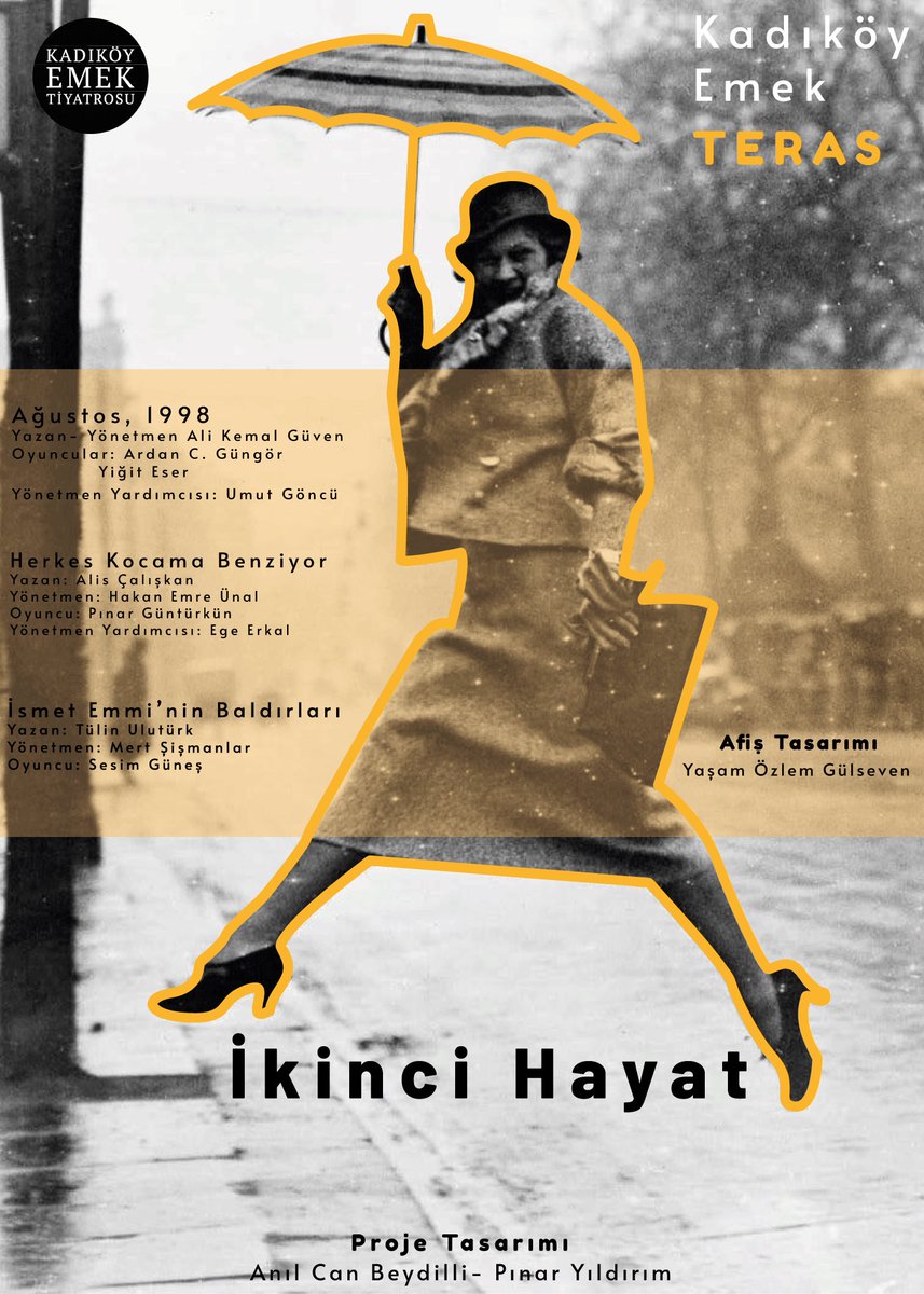 -İkinci Hayat- seçkisi altında oynayacak üç kısa oyunumuz
“Ağustos 1998”
“Herkes Kocama Benziyor”
“İsmet Emmi’nin Baldırları”
27-28-29 Eylül 20:30’da
Biletler kadikoyemektiyatrosu.com/oyun?tiyatro=i…