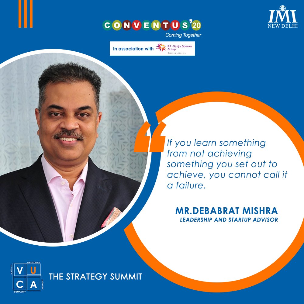 IMINewDelhi's tweet photo. Mr. Debabrat Mishra (@D_Brat), Leadership & Startup Advisor, shares his thoughts at the 'Strategy Summit' during Conventus'20, IMI New Delhi's Annual management conclave.
#TheStrategySummit
#Conventus20
#ComingTogether
#LeadersAtIMI
#VUCA
#IMINewDelhi https://t.co/0jCuWFNyw7