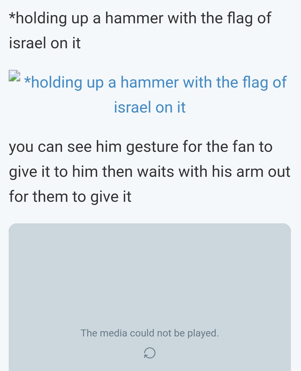 Asking the Israeli hammer from fans and holding it up around the time of the Gazza attackLink to video: 