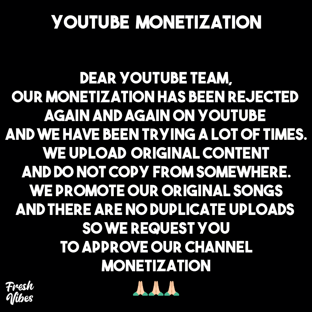 FreshVibesMusic's tweet photo. @youtubemusic @YouTube @YouTubeCreators 
Please do consider our request cause our channel  monetization has been rejected again and again on youtube. https://t.co/UfUn4kL1g2