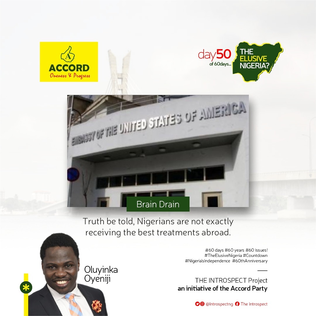 OluOfLagos23's tweet photo. Day 50 - #BrainDrain
Truth be told, Nigerians are not exactly receiving the best treatments abroad.
#TheElusiveNigeria
#60years
#60days
#60issues
#Nigeria π³π¬
#TheCountdown https://t.co/gnMaC0eJnZ