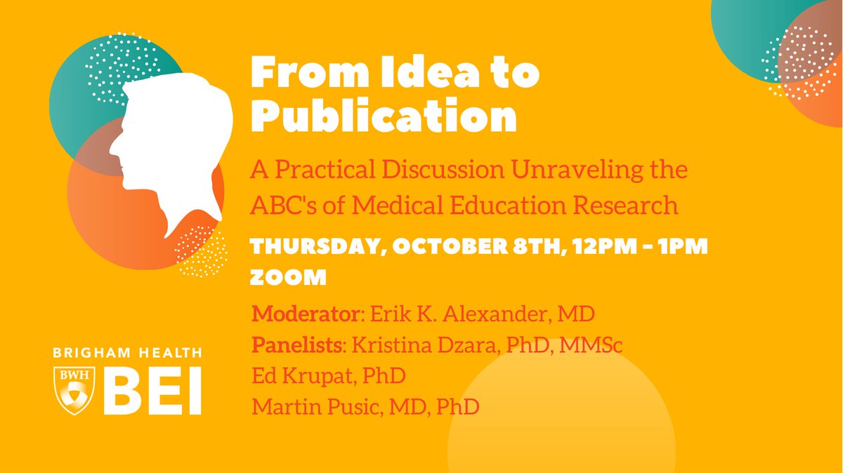 Brigham Education Institute (@brighambei) on Twitter photo How does #MedEd research move from idea to publication?
Join the #BrighamBEI on Thursday, October 8th from 12pm - 1pm EST for an interactive Zoom discussion with Erik K. Alexander, Ed Krupat, <a href="/MPusic/">Martin Pusic</a>, & <a href="/KristinaDzara/">Kristina Dzara, PhD, MMSc</a>!
#MedTwitter
Pre-register here: bit.ly/BEIABC How does #MedEd research move from idea to publication?
Join the #BrighamBEI on Thursday, October 8th from 12pm - 1pm EST for an interactive Zoom discussion with Erik K. Alexander, Ed Krupat, <a href="/MPusic/">Martin Pusic</a>, & <a href="/KristinaDzara/">Kristina Dzara, PhD, MMSc</a>!
#MedTwitter
Pre-register here: bit.ly/BEIABC