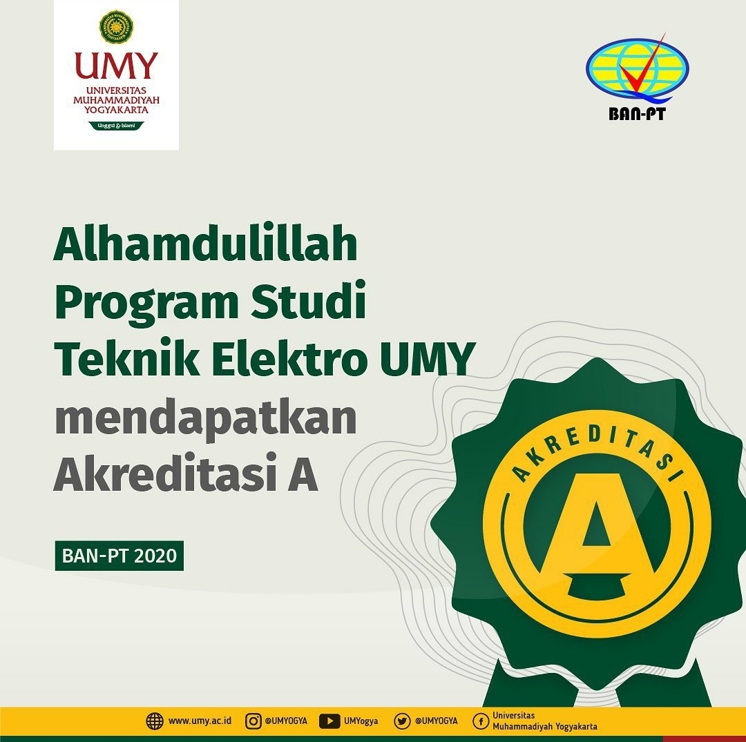 Alhamdulillah, Program Studi Teknik Elektro Universitas Muhammadiyah Yogyakarta mendapatkan Akreditasi A dari Badan Akreditasi Nasional Perguruan Tinggi (BAN- PT) Indonesia Tahun 2020

#prestasiumy #teknikelektroumy #umy #umyogya #mahasiswaumy #banggadenganumy #ambilbagian