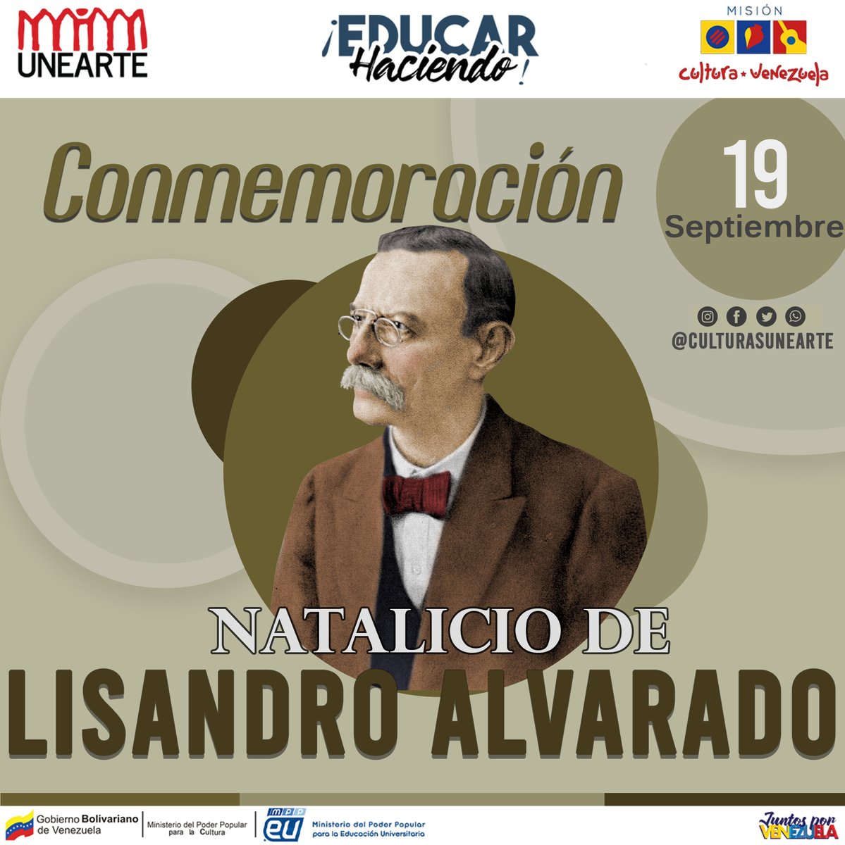 Lisandro Alvarado #19 de septiembre, fue un médico, naturalista, historiador, etnólogo y lingüista venezolano. #UNEARTE #DIRECCIONDECULTURA