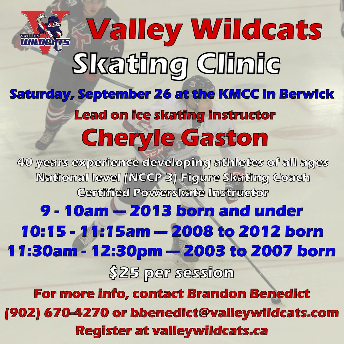 We're offering a Skating Clinic next Saturday, Sept 26, in Berwick with lead instructor will be Cheryle Gaston, a certified Powerskating instructor and National Level (NCCP 3) figure skating coach. One hour session is just $25. Register at valleywildcats.ca/wildcats-offer…