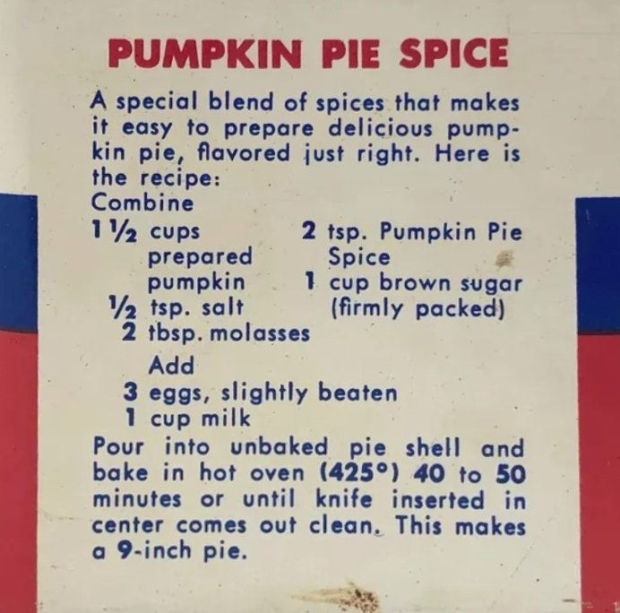 Pumpkin Pie Spice pie recipe (pumpkin pie spice, Schilling / McCormick, ca.1960s)