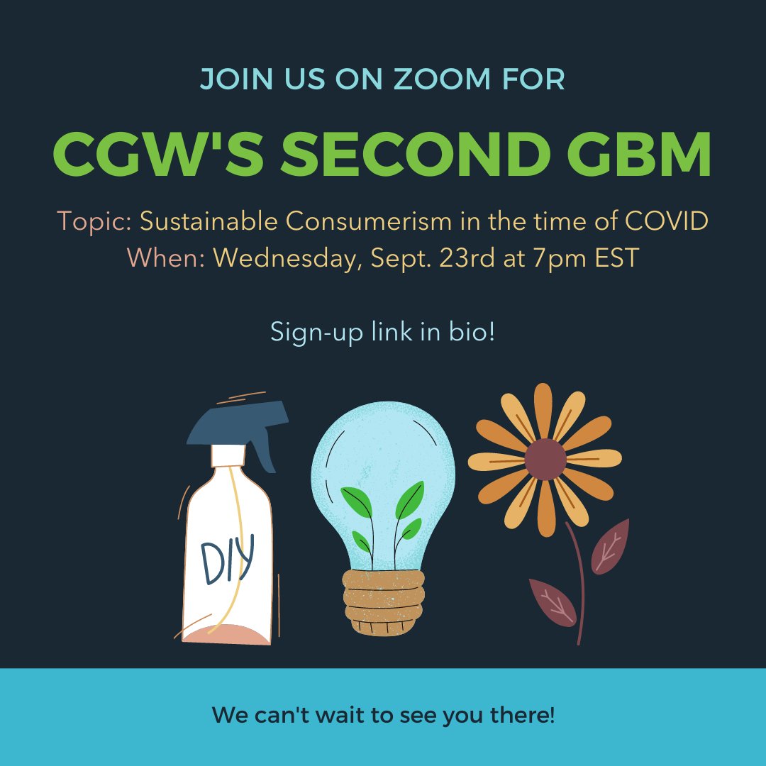 Can you be a sustainable consumer during a pandemic? We'll discuss this and more at our GBM on Wednesday the 23rd @ 7pm ♻️ Sign up here: forms.gle/5aPWguM9uEUgcB…