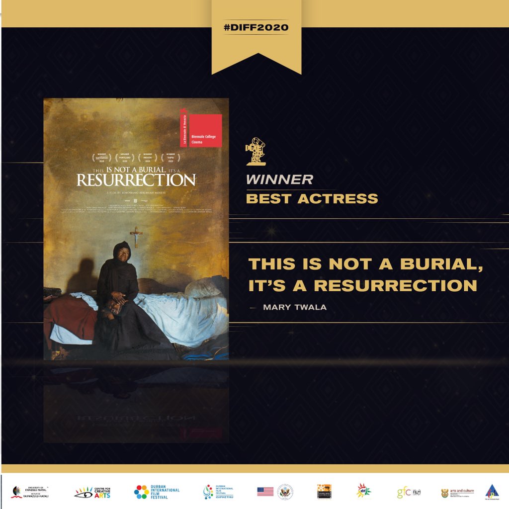 DIFFest's tweet photo. Winner for Best Actress:
Mary Twala from This Is Not A Burial, It’s a Resurrection 

#DIFF2020 #DIFFAWARDS #DiffAtHome https://t.co/mzVI7JFCqI