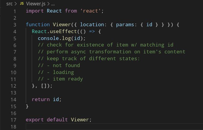 To do so, we first add a wrapper component around Viewer, let's call it ViewerWrap.ViewerWrap renders Viewer component, forwards all incoming props *and* sets a `key={id}` prop.Whenever the `key` prop value changes, React will unmount and then remount this component.