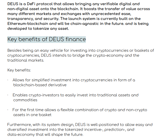  What's  $DEUS ?"Next generation asset tokenization, transpose any verifiable digital or non-digital asset securely onto the blockchain"DAO-governed Oracle-validated  Algorithmically backed    Economically incentivized