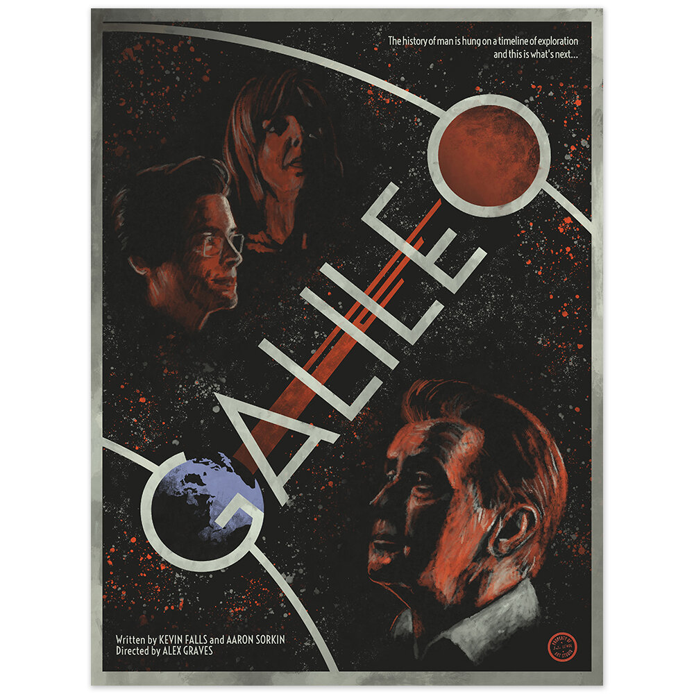 I do a ton of sci-fi-centric artwork so this poster was second nature. "Galileo" is available here:  http://jjlendl.com/shop/tww-galileo