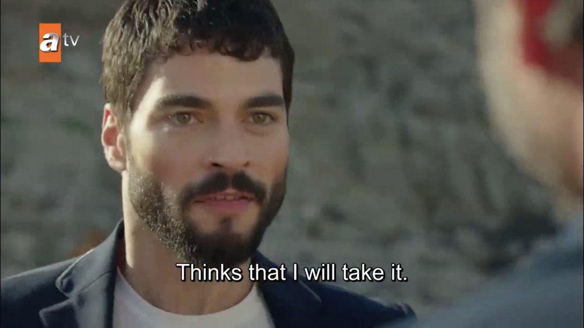 he already knew azize wouldn’t buy that he hadn’t given up revenge... his mind is so powerful i’m speechless  #Hercai