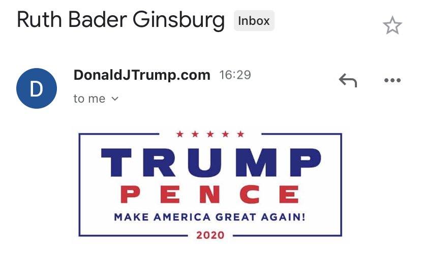 This Trump campaign fundraising email goes full Ruth Bader Ginsberg — her name is even the subject line — in asking for  money for Trump. Also, these “800% match” gimmicks are completely bogus, and here’s why:  https://www.businessinsider.com/trump-biden-campaign-finance-billion-dollars-2020-campaign-spending-2020-7