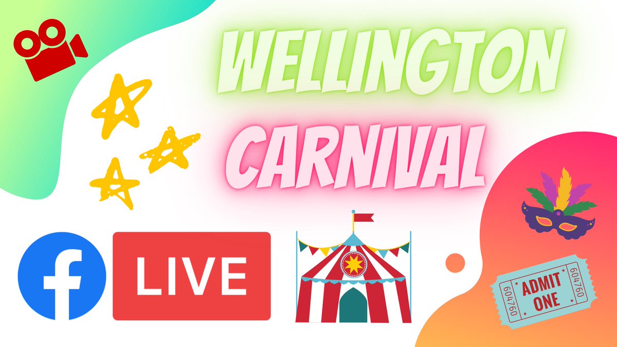 Wellington Carnival 2014 - 2019 LIVE STREAM: Saturday 26th September at 7.30pm 📽🎞