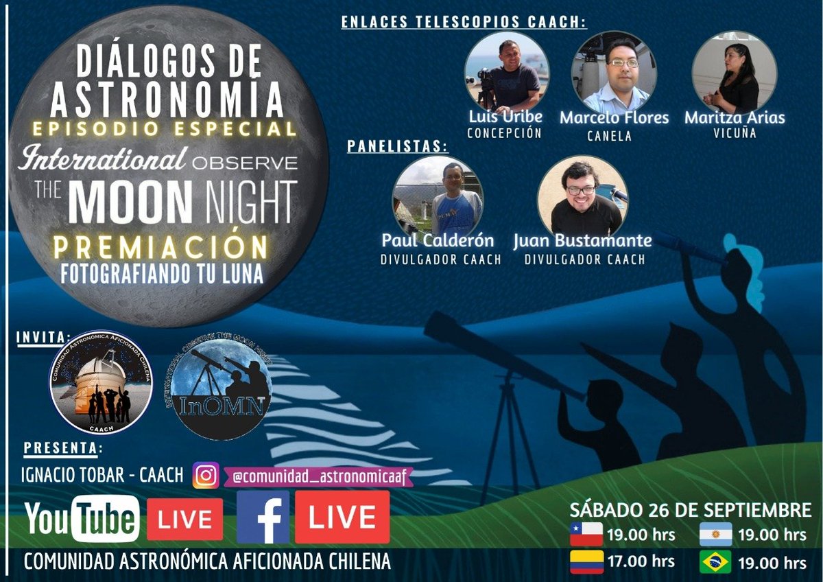 ComAstronomica's tweet photo. #DiálogosDeAstronomía Episodio #Especial "DíA INTERNACIONAL DE LA OBSERVACIÓN LUNAR" este Sábado 26 de Sep. Desde las 19:00. Charlas, transmisión en vivo desde diferentes locaciones y al final del programa se darán a conocer ganadores del concurso "FOTOGRAFIANDO TU LUNA" #CAACH https://t.co/5ZHbi7LzXY