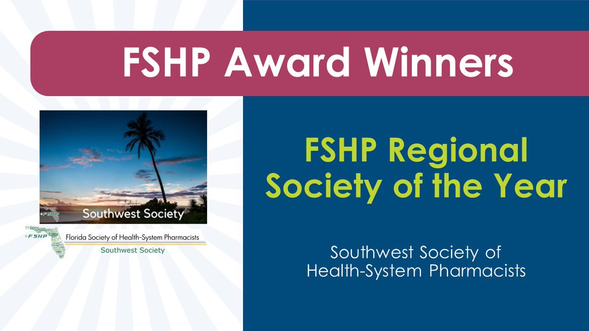 FSHPOfficial's tweet photo. Congratulations to the Southwest Society of Health-System Pharmacists, recipient of the #FSHP2020 Regional Society of the Year award!!
#PharmacyLeaders #FloridaPharmacy #Pharmacy https://t.co/kqnDJTfCTO