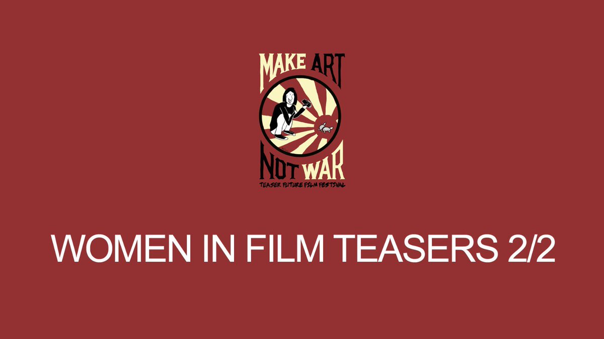 Make Art Not War Teaser Future Film Festival (@manwtfff2020) on Twitter photo #womeninfilm is getting on fire at <a href="/MANWTFFF2020/">Make Art Not War Teaser Future Film Festival</a>. We have @KarinaDefranza 🇦🇷 of <a href="/GarraFilms/">Garra Films</a>, @edith_soot 🇪🇪 and Melina Pafundi 🇦🇷 🇩🇪 who will be making a SPECIAL MENTION on this section. Women in Film 1/2 starts in a few hours, LINK —- youtu.be/lJohwMpKUtA —- #MakeArtNotWar #womeninfilm is getting on fire at <a href="/MANWTFFF2020/">Make Art Not War Teaser Future Film Festival</a>. We have @KarinaDefranza 🇦🇷 of <a href="/GarraFilms/">Garra Films</a>, @edith_soot 🇪🇪 and Melina Pafundi 🇦🇷 🇩🇪 who will be making a SPECIAL MENTION on this section. Women in Film 1/2 starts in a few hours, LINK —- youtu.be/lJohwMpKUtA —- #MakeArtNotWar