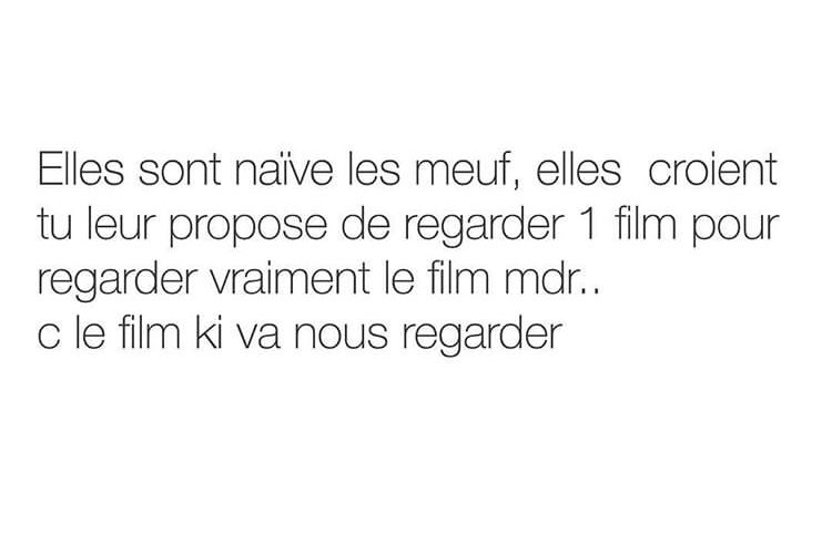 Sur ma vie ... elle me dit on prend des pop corn ... j’ai envie de la giflée mdr😂
