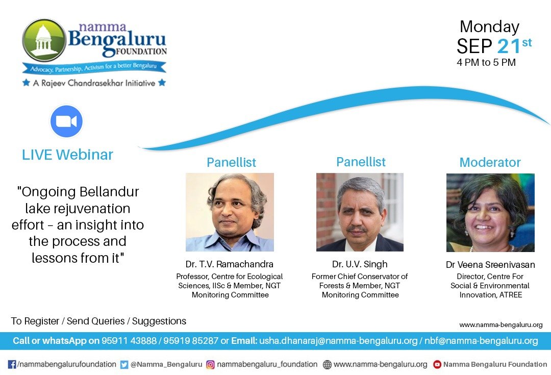 Join the webinar "Ongoing Bellandur lake rejuvenation effort – an insight into the process and lessons from it" by 
<a href="/Namma_Bengaluru/">NBF</a>

On Monday, 21st September 2020 @ 4PM  

To Register/Send Queries/Suggestions
Call/WhatsApp on 95911 43888
Email: usha.dhanaraj@namma-bengaluru.org