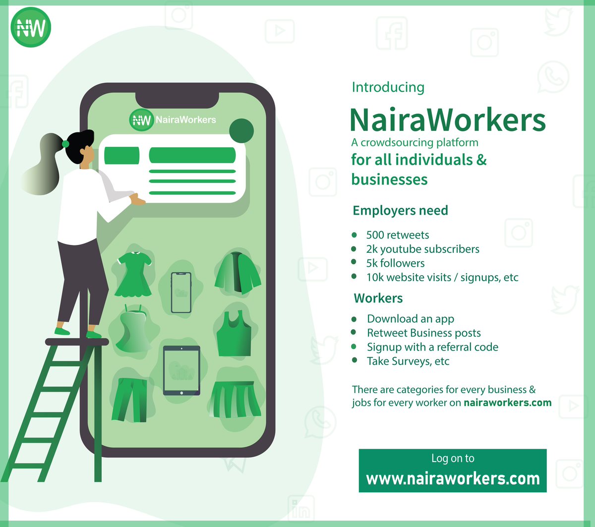 nairaworkers's tweet image. Grow your Business on Nairaworkers today.

Visit nairaworkers.com to Learn more and Sign up Now to receive N500 registration bonus