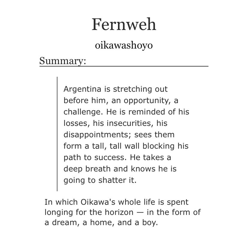 explores argentina oiks and how he navigates his new homeliterally has everything from hilarious seijoh dynamics to coy iwaoi banter to mutual pining w a lil angst to ARGENTINA OIKS. DID I MENTION THE ARGENTINA OIKS? honestly my fav argentina oiks fic  https://archiveofourown.org/works/25771108/chapters/62589817