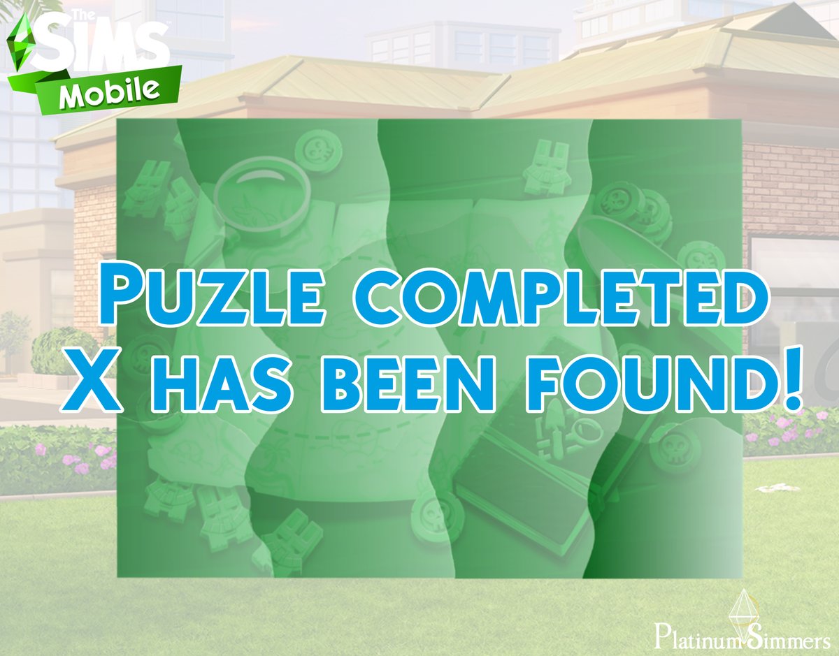 And with that last piece from @JoyCFinger we have found X! But... what will we find at X? 

#TheSimsMobile #XMarksTheSpot
platinumsimmers.com/articles/the-s…