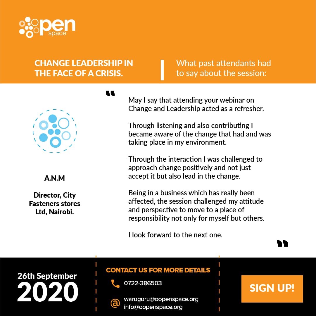 oopenspace's tweet image. Have you signed up for the leadership in crisis webinar? Here’s what past attendants had to say about the session. Sign up today for the second series . oopenspace.org/changeleadersh… .@Annabelle_WK @solitagrace .@NMGLeadersForum @PLSprogram #leadership #COVID19