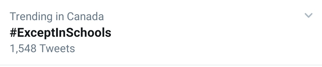#ExceptInSchools is trending, as it should be.