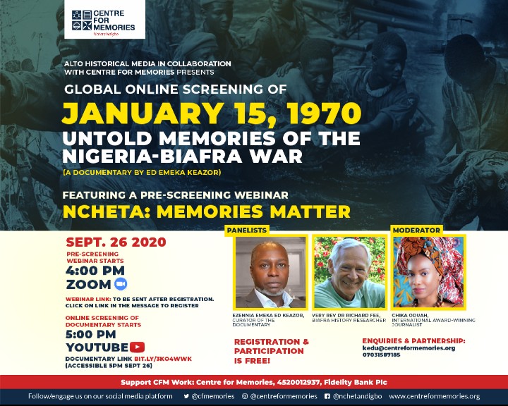 Centre For Memories A Few Weeks Ago We Held A Global Screening Of Our Documentary January 15 1970 Untold Memories Of The Nigeria Biafra War We Are Set To Hold Another Centre For Memories A Few Weeks Ago We Held A Global Screening Of Our Documentary January 15 1970 Untold Memories Of The Nigeria Biafra War We Are Set To Hold Another