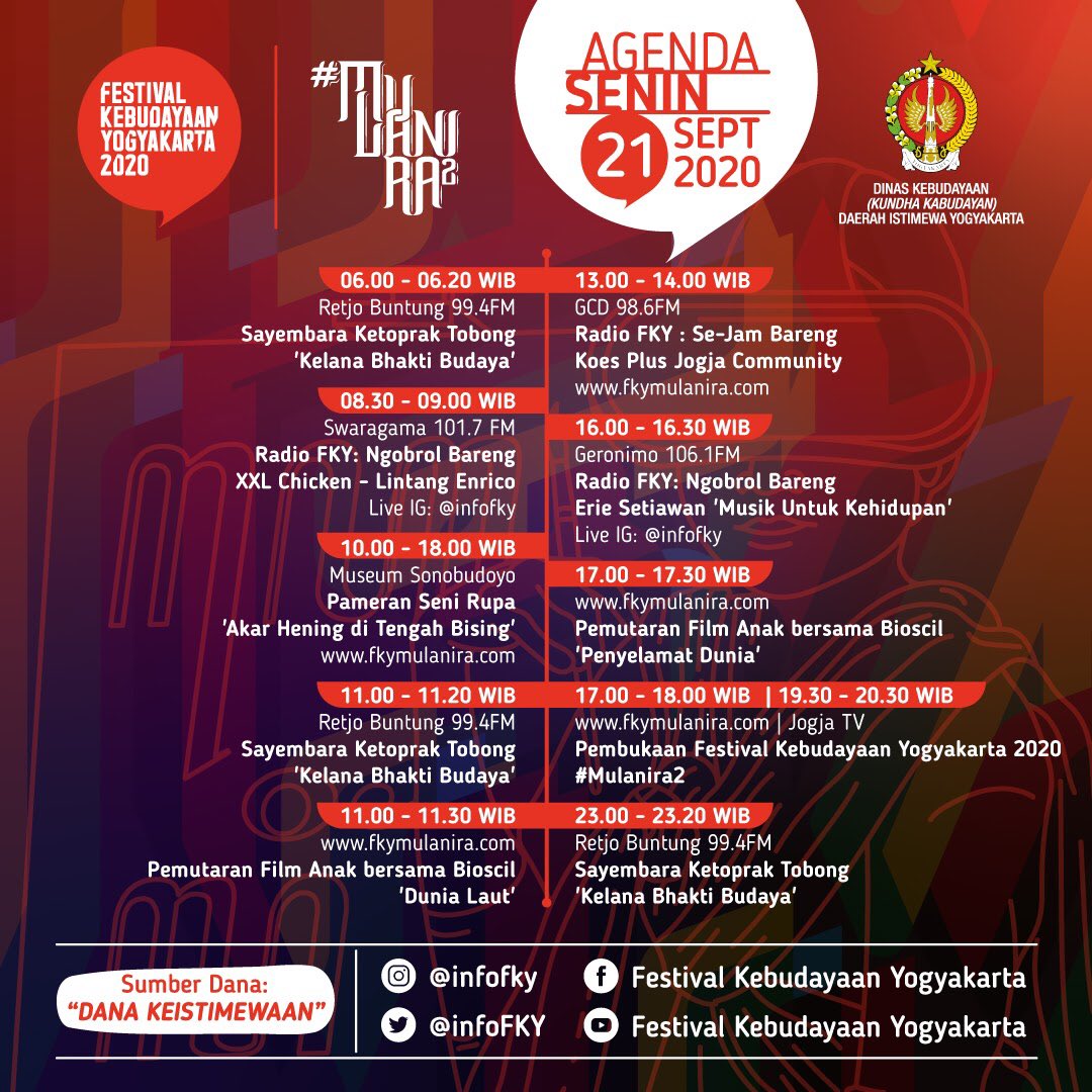 Agenda Hari 1 #FKY2020 #Mulanira2

Senin, 21 September 2020

Simak &amp; jgn sampai terlewatkan!
mulai dr pagi pkl 06.00 ya, SoBud.. &amp; jgn lupa pasang alarm pkl 17.00 WIB u/ nonton #PembukaanFKY2020 di fkymulanira.com (tayang ulang di #FKYTV <a href="/jogjatvdottv/">JogjaTV</a> pkl 19.30)