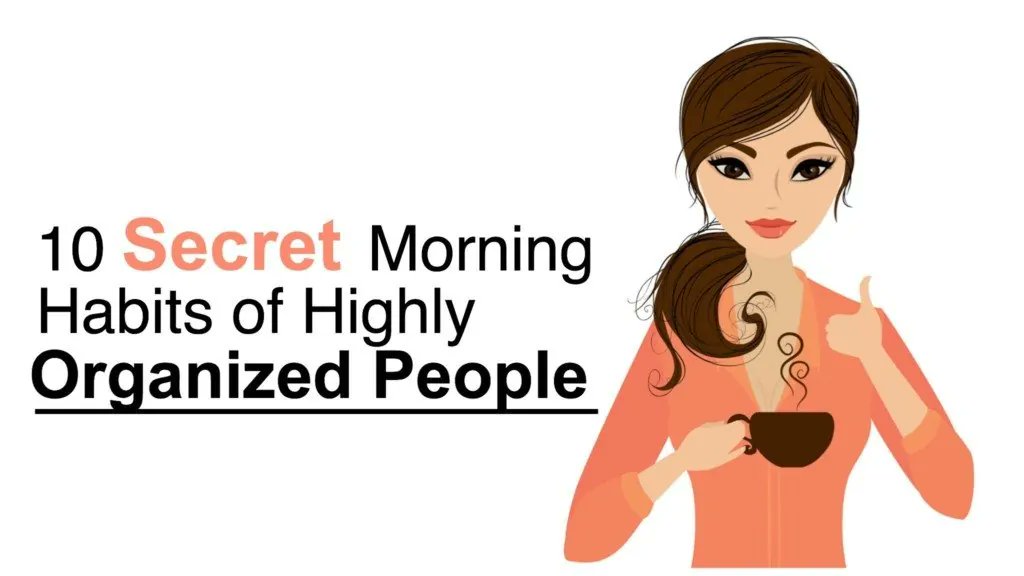 LIVEpositivity's tweet image. 10 Secret Morning #Habits of Highly Organized People    powerofpositivity.com/morning-habits…