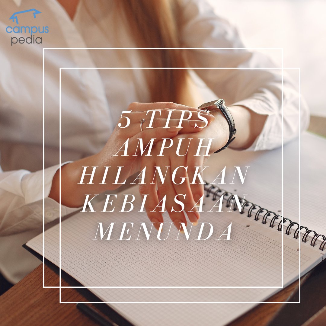 campuspedia_id's tweet image. 5 Tips Ampuh Hilangkan Kebiasaan Menunda
.
.
A thread